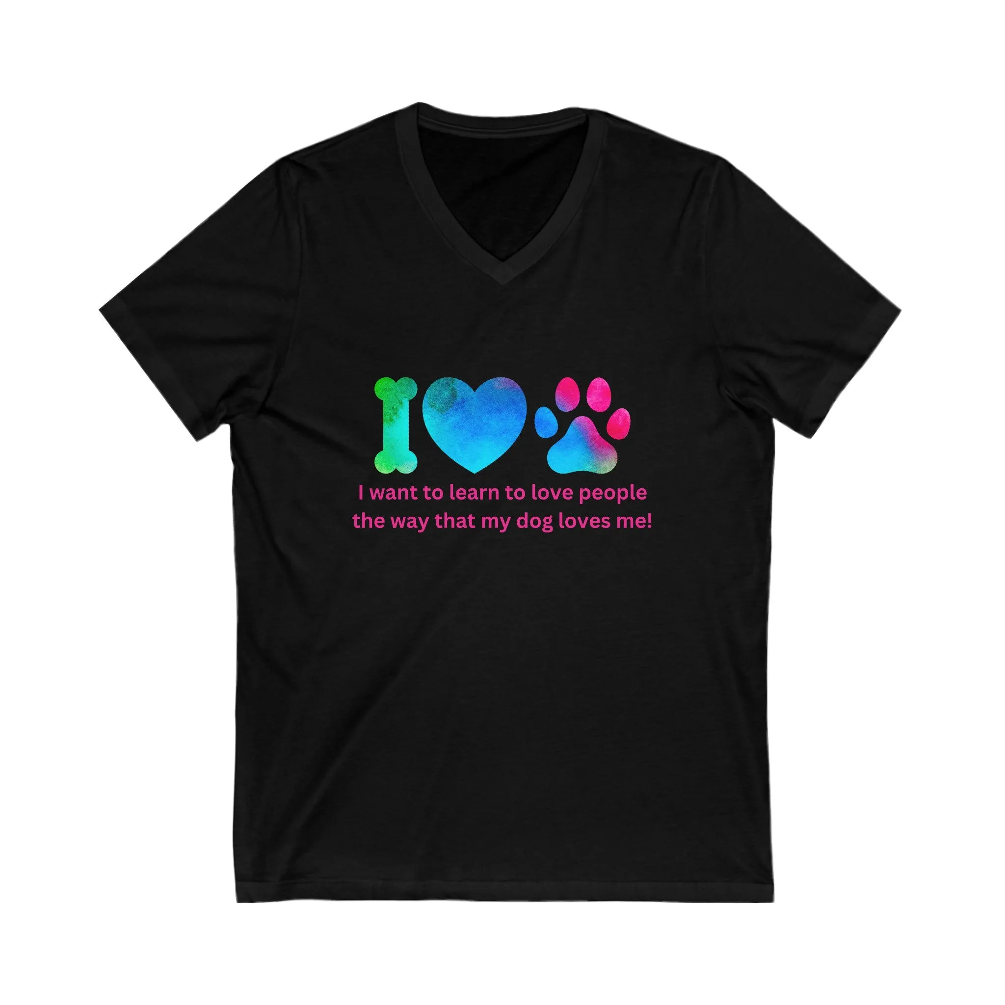 Unisex Jersey Short Sleeve V-Neck Tee- My Dog Loves Me 20