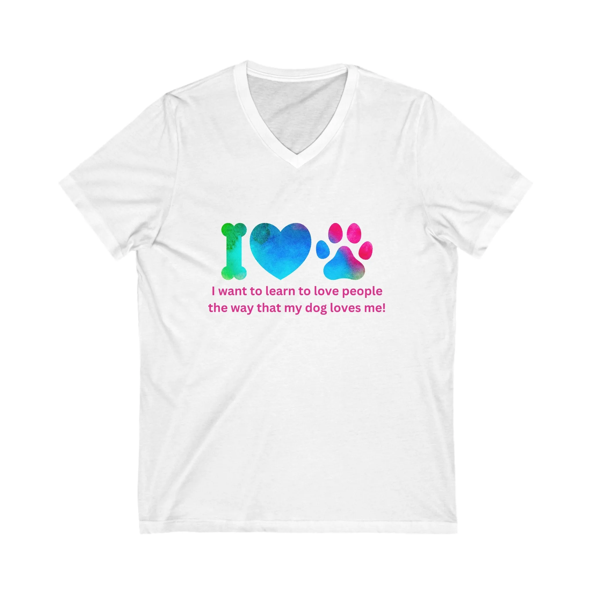 Unisex Jersey Short Sleeve V-Neck Tee- My Dog Loves Me 20
